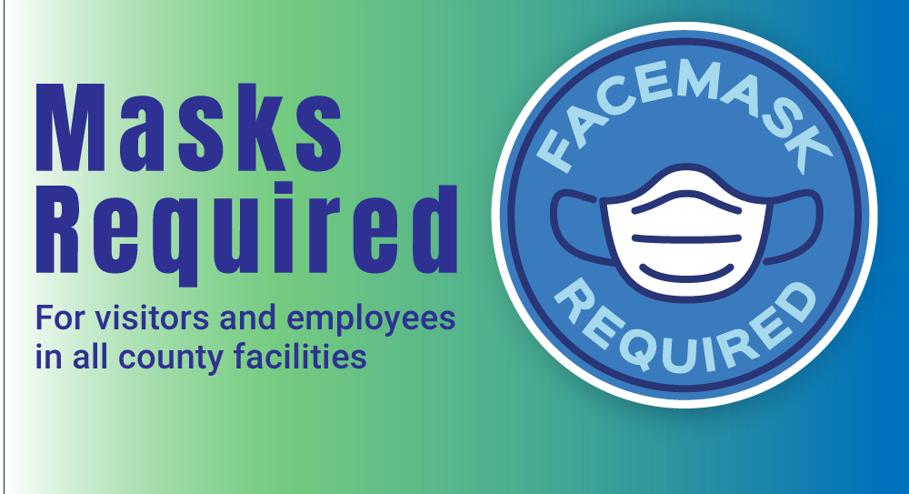 Masks Required In County Facilities
